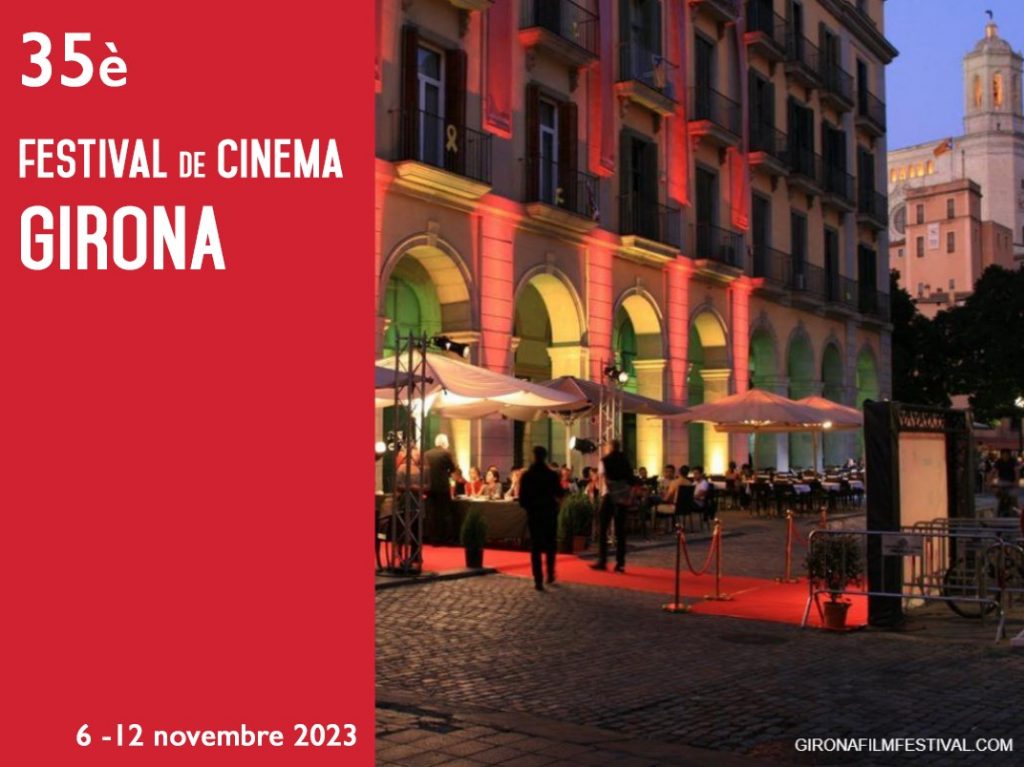 35 Girona Film Festival Festival de cine presencial dedicado al