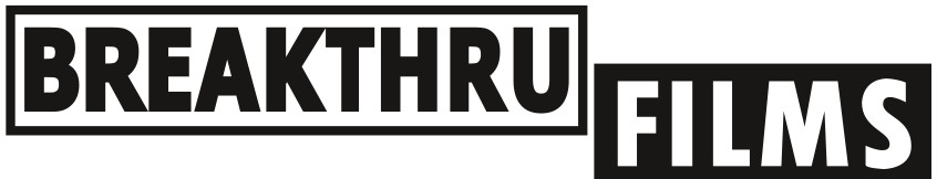 BREAKTHRU FILMS